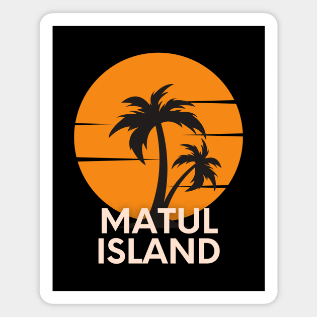 Matul Island Magnet by Asanisimasa